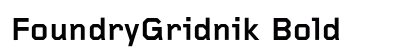 FoundryGridnik Bold font free download