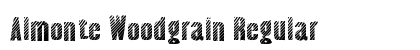 Almonte Woodgrain Regular Font Almonte Woodgrain Regular Font Preview