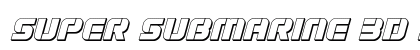 Super Submarine 3D Italic Italic Font Preview