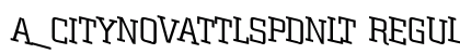 a_CityNovaTtlSpDnLt Regular Font Preview