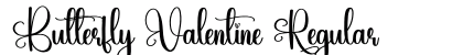 Butterfly Valentine Regular (OpenType) Font Preview Butterfly Valentine Regular (OpenType) Font Preview