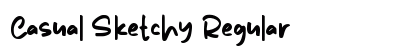 Casual Sketchy Regular Font Preview