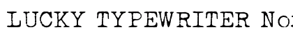LUCKY TYPEWRITER Normal preview