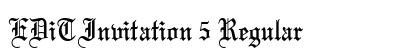 EDiT Invitation 5 Regular font free download