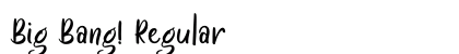 Big Bang! Regular Font Preview