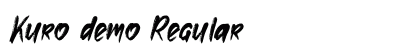 Kuro demo Regular Font Preview