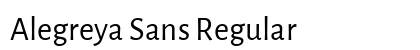 Alegreya Sans Regular preview Alegreya Sans Regular preview