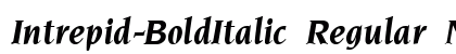 Intrepid-BoldItalic Regular Normal