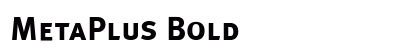 MetaPlus Bold Font Preview