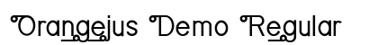 Orangejus Demo Regular Font Preview
