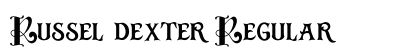 Russel dexter Regular Font Preview