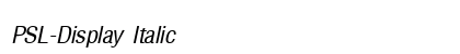 PSL-Display Italic Font Preview