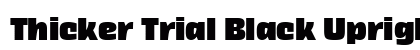Thicker Trial Black Upright preview Thicker Trial Black Upright preview