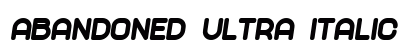 Abandoned Ultra Italic Font Preview