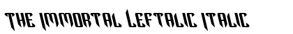 The Immortal Leftalic Italic preview