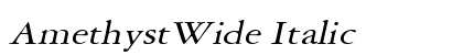 AmethystWide Italic Font Preview