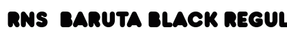 RNS  BARUTA BLACK Regular Font Preview