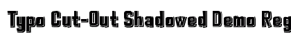 Typo Cut-Out Shadowed Demo Regular preview