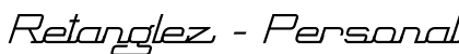 Retanglez - Personal Use Regular