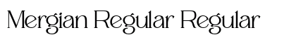 Mergian Regular Regular Font Preview