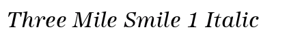 Three Mile Smile 1 Italic preview