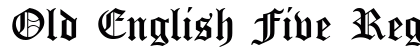 Old English Five Regular font free download