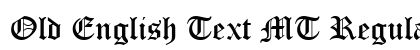 Old English Text MT Regular Font Preview