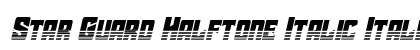 Star Guard Halftone Italic Italic Font Star Guard Halftone Italic Italic Font Preview