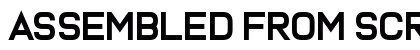 Assembled From Scratch Regular Font Assembled From Scratch Regular Font Preview