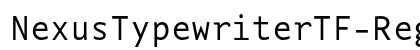 NexusTypewriterTF-Regular Regular
