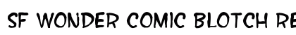 SF Wonder Comic Blotch Regular Font Preview
