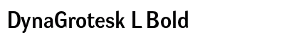 DynaGrotesk L Bold preview DynaGrotesk L Bold preview