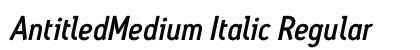 AntitledMedium Italic Regular