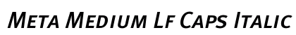Meta Medium Lf Caps Italic Preview