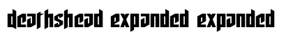 Deathshead Expanded Expanded Font Preview