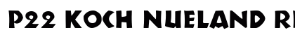P22 Koch Nueland Regular font free download