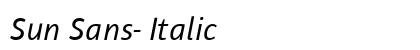 Sun Sans- Italic preview