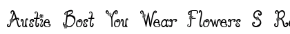 Austie Bost You Wear Flowers S Regular Font Preview