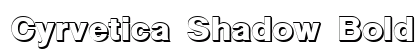 Cyrvetica Shadow Bold Font Preview Cyrvetica Shadow Bold Font Preview