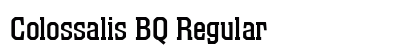Colossalis BQ Regular preview Colossalis BQ Regular preview