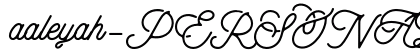 aaleyah-PERSONAL-USE-ONLY PERSONAL-USE-ONLY font free download