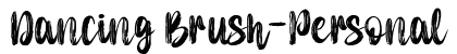 Dancing Brush-Personal use Regular Font Preview