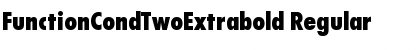 FunctionCondTwoExtrabold Regular Font