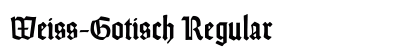 Weiss-Gotisch Regular Font Preview Weiss-Gotisch Regular Font Preview