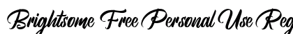 Brightsome  Free Personal Use Regular Font Preview