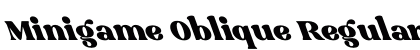 Minigame Oblique Regular preview