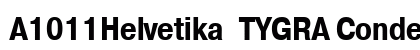 A1011Helvetika  TYGRA Condensed preview