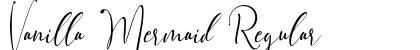 Vanilla Mermaid Regular Font Vanilla Mermaid Regular Font Preview