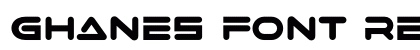 Ghanes Font Regular preview