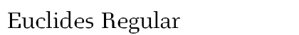 Euclides Regular Font Preview